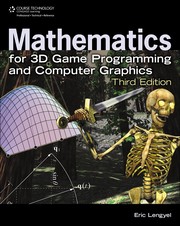 Cover of: Mathematics for 3D game programming and computer graphics by Eric Lengyel