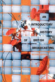 Cover of: Introductory History of British Broadcasting