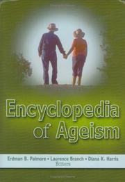 Cover of: Encyclopedia Of Ageism (Religion and Mental Health) (Religion and Mental Health) by 