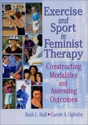 Cover of: Exercise and Sport in Feminist Therapy: Constructing Modalities and Assessing Outcomes