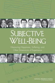 Cover of: Subjective Well-Being: Measuring Happiness, Suffering, and Other Dimensions of Experience