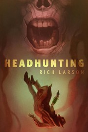 Cover of: Headhunting: A Tor. Com Original