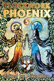 Cover of: Clockwork Phoenix 5
