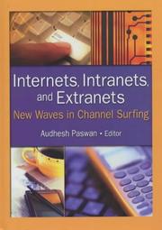 Cover of: Internets, Intranets, and Extranets: New Waves in Channel Surfing (The Journal of Marketing Channels Monographic Separates) (The Journal of Marketing Channels Monographic Separates)