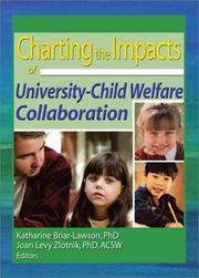 Cover of: Charting the Impacts of University-Child Welfare Collaboration