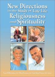 Cover of: New Directions in the Study of Late Life Religiousness and Spirituality by 