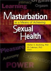 Cover of: Masturbation As a Means of Achieving Sexual Health