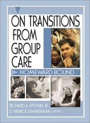 Cover of: On Transition from Group Care: Homeward Bound