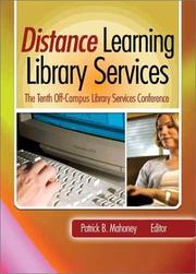 Cover of: Distance Learning Library Services: The Tenth Off-Campus Library Services Conference