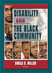 Cover of: Disability and the Black Community by Sheila D. Miller