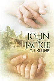 Cover of John and Jackie by T. J. Klune