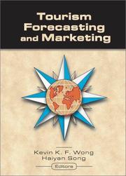 Cover of: Tourism Forecasting and Marketing (Monograph Published Simultaneously As the Journal of Travel & Tourism Marketing, 1/2) (Monograph Published Simultaneously ... Journal of Travel & Tourism Marketing, 1/2)