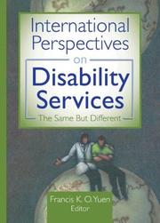 Cover of: International Perspectives on Disability Services by Francis K. O. Yuen, Francis K. O. Yuen