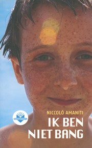 Cover of: Ik ben niet bang