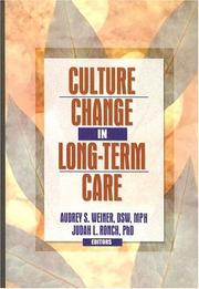 Cover of: Culture Change in Long-Term Care