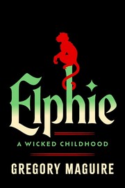 Cover of: Elphie: A Wicked Childhood