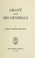 Cover of: Grant and his generals.