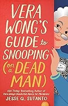Cover of: Vera Wong's Guide to Snooping (on a Dead Man)