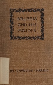 Cover of: Balaam and his master: and other sketches and stories