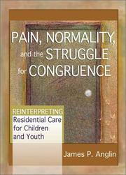 Pain, Normality and the Struggle for Congruence by James P. Anglin