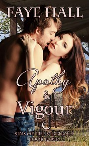 Cover of: Apathy and Vigour: Sins of the Virtuous Book 4