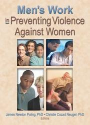 Cover of: Men's Work in Preventing Violence Against Women