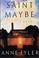 Cover of: Saint maybe