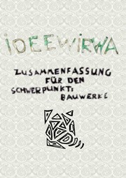 Zusammenfassung für den Schwerpunkt Bauwerke by Sebastian Ebner
