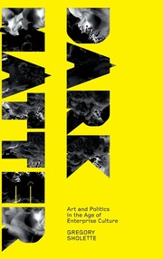Cover of: Dark matter by Gregory Sholette, Gregory Sholette