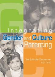 Cover of: Integrating Gender and Culture in Parenting (Journal of Feminist Family Therapy, Vol. 14, No. 3/4) (Journal of Feminist Family Therapy, Vol. 14, No. 3/4)