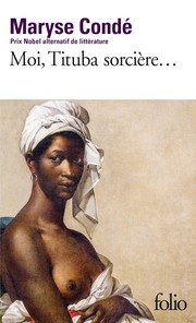 Cover of: Moi, Tituba, Sorciere by Maryse Condé, Maryse Condé
