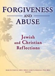 Cover of: Forgiveness and Abuse: Jewish and Christian Reflections