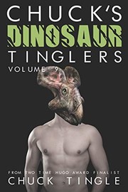 Cover of Chuck's Dinosaur Tinglers Volume 9 by Chuck Tingle