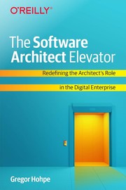 Cover of: Software Architect Elevator: Redefining the Architect's Role in the Digital Enterprise