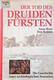 Cover of: Der Tod des Druidenfürsten: die Geschichte einer archäologischen Sensation