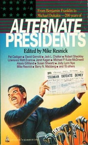 Cover of: Alternate Presidents (Alternate Anthologies)