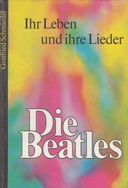 Cover of: Die Beatles by Gottfried Schmiedel, Gottfried Schmiedel