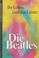 Cover of: Die Beatles