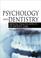 Cover of: Psychology And Dentistry