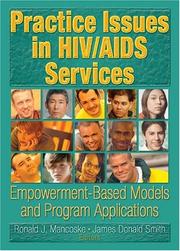 Cover of: Practice Issues in HIV/Aids Services: Empowerment-Based Models and Program Applications
