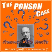 Cover of: The Ponson Case by Freeman Wills Crofts