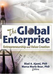 Cover of: The Global Enterprise: Entrepreneurship and Value Creation
