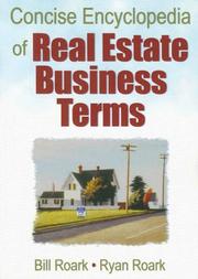 Concise encyclopedia of real estate business terms by Bill Roark