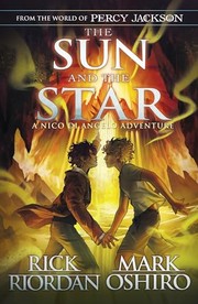 Cover of: The Sun and the Star: A Nico di Angelo Adventure