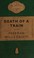 Cover of: Death of a train