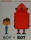 Cover of: Boy + Bot