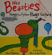 Cover of: Huggy the Python hugs too hard