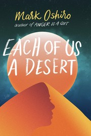 Cover of: Each of Us a Desert by Mark Oshiro, Mark Oshiro