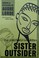Cover of: Sister Outsider