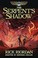 Cover of: Serpent's Shadow